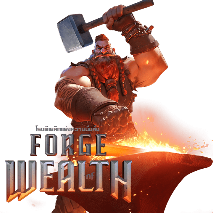 Forge of Wealth